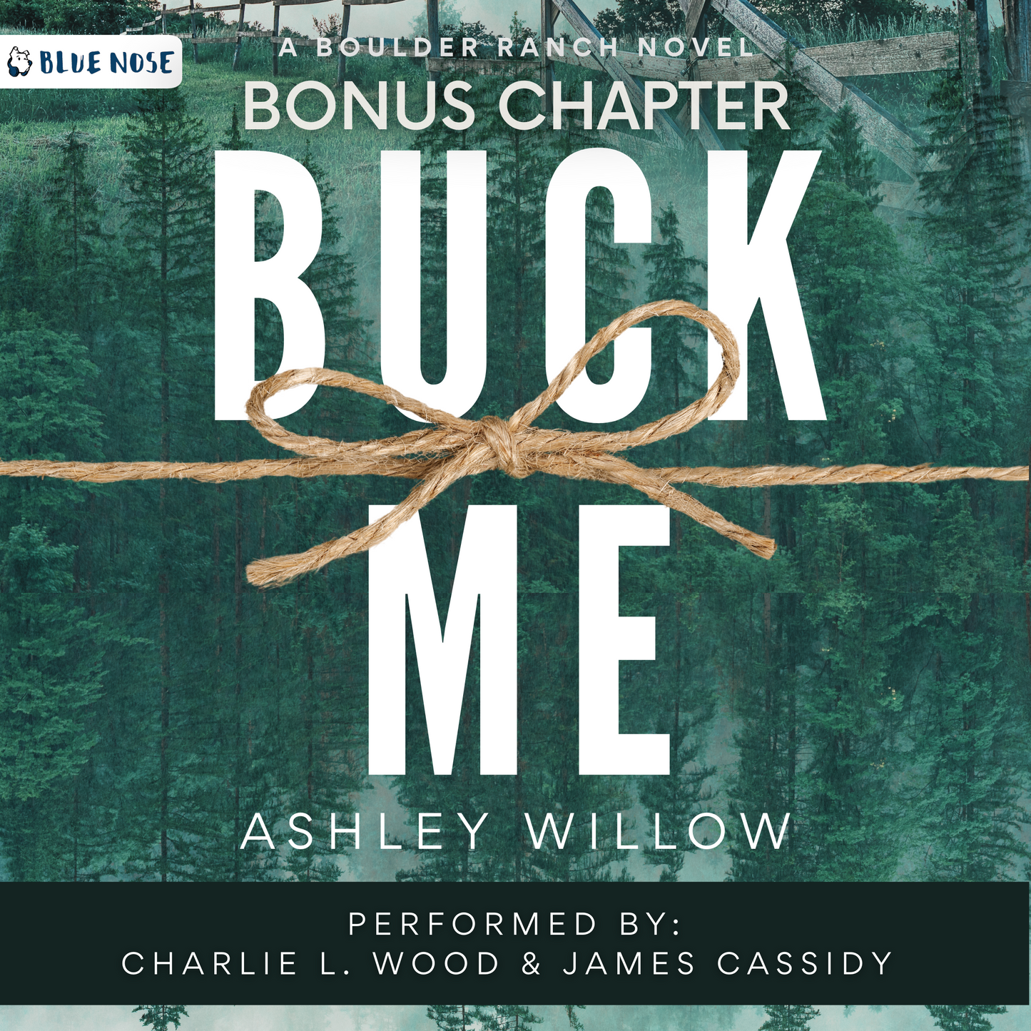 Buck Me Bonus Chapter by Ashley Willow