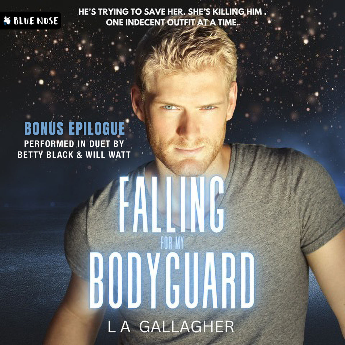 Falling For My Bodyguard Bonus Epilogue by LA Gallagher