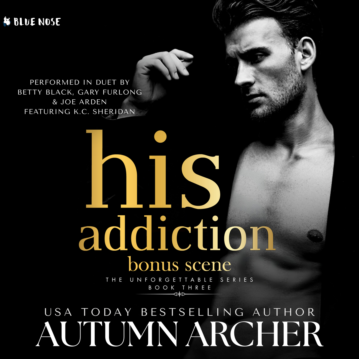 His Addiction Bonus Scene by Autumn Archer