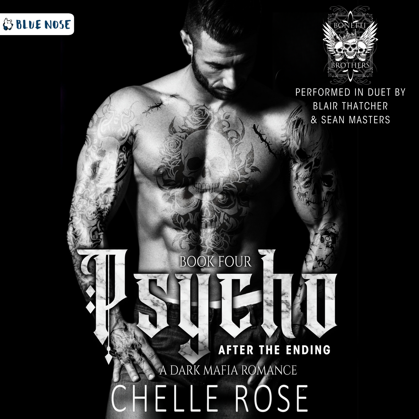 Psycho After The Ending by Chelle Rose