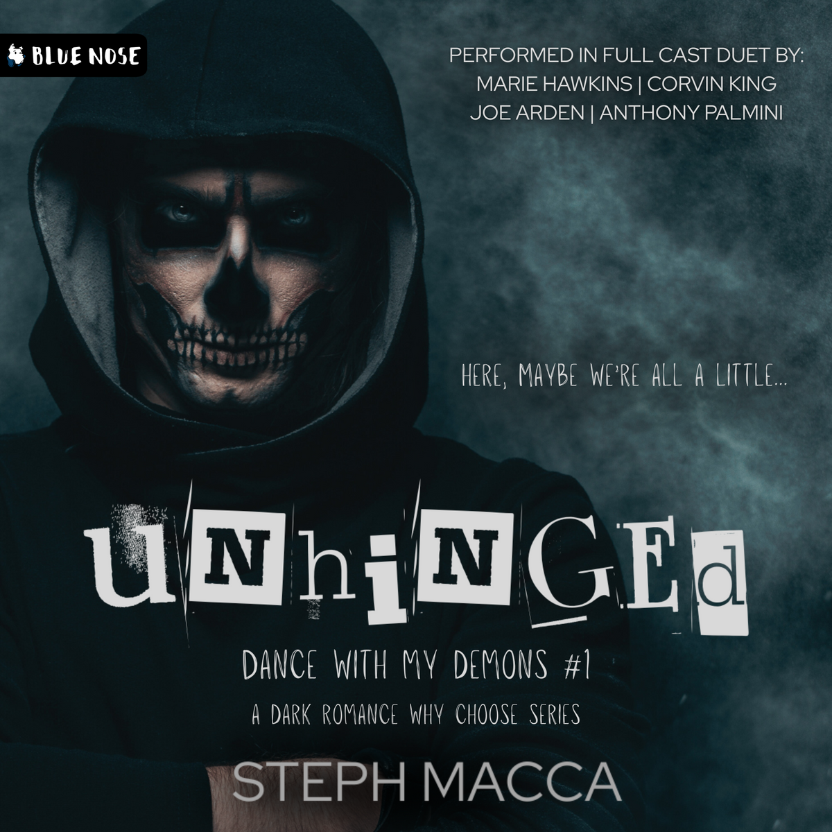 Unhinged by Steph Macca