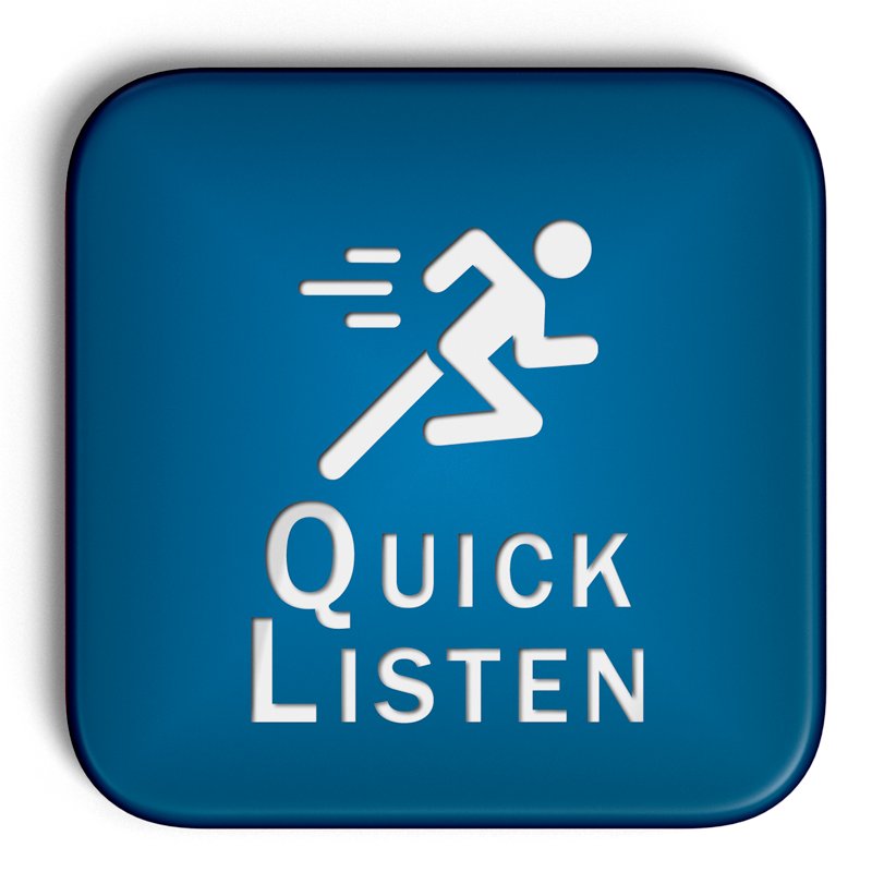 Quick Listens Button