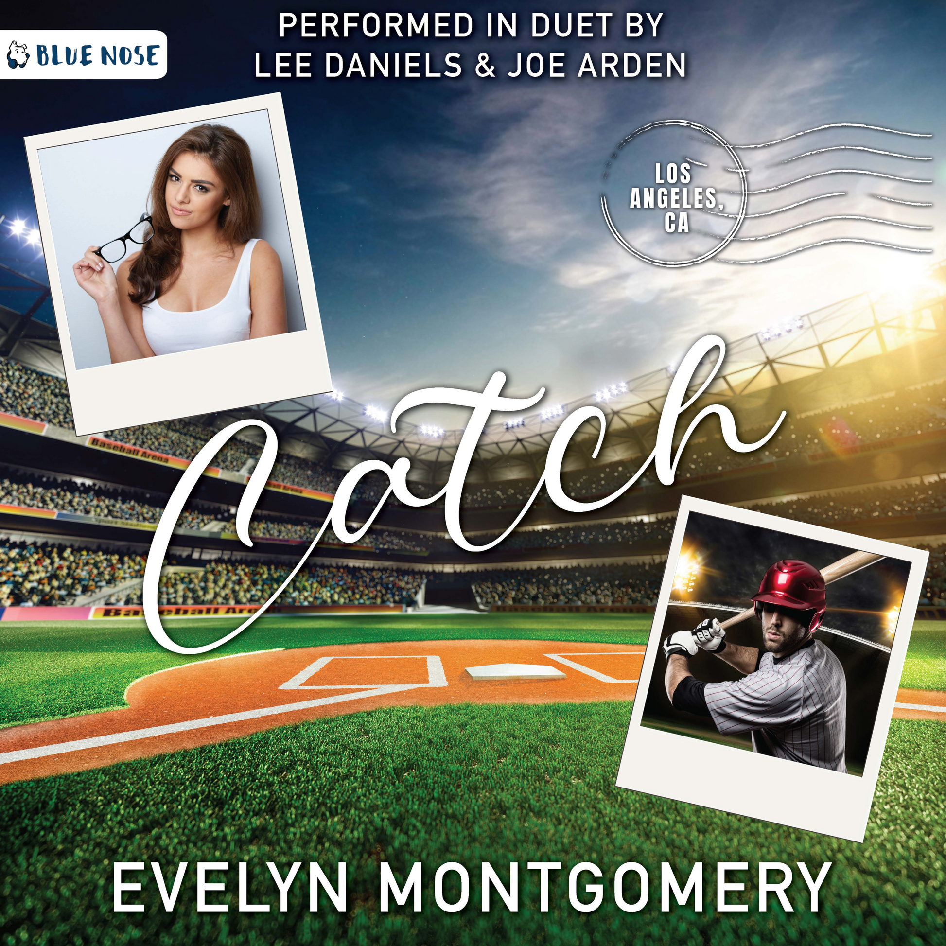 Audiobook cover for Catch by Evelyn Montgomery. Performed in duet by Lee Daniels and Joe Arden. Produced by Blue Nose AUDIO. Two polaroid photos of a woman holding glasses and a baseball player over a baseball stadium background. Los Angeles, CA postage stamp.