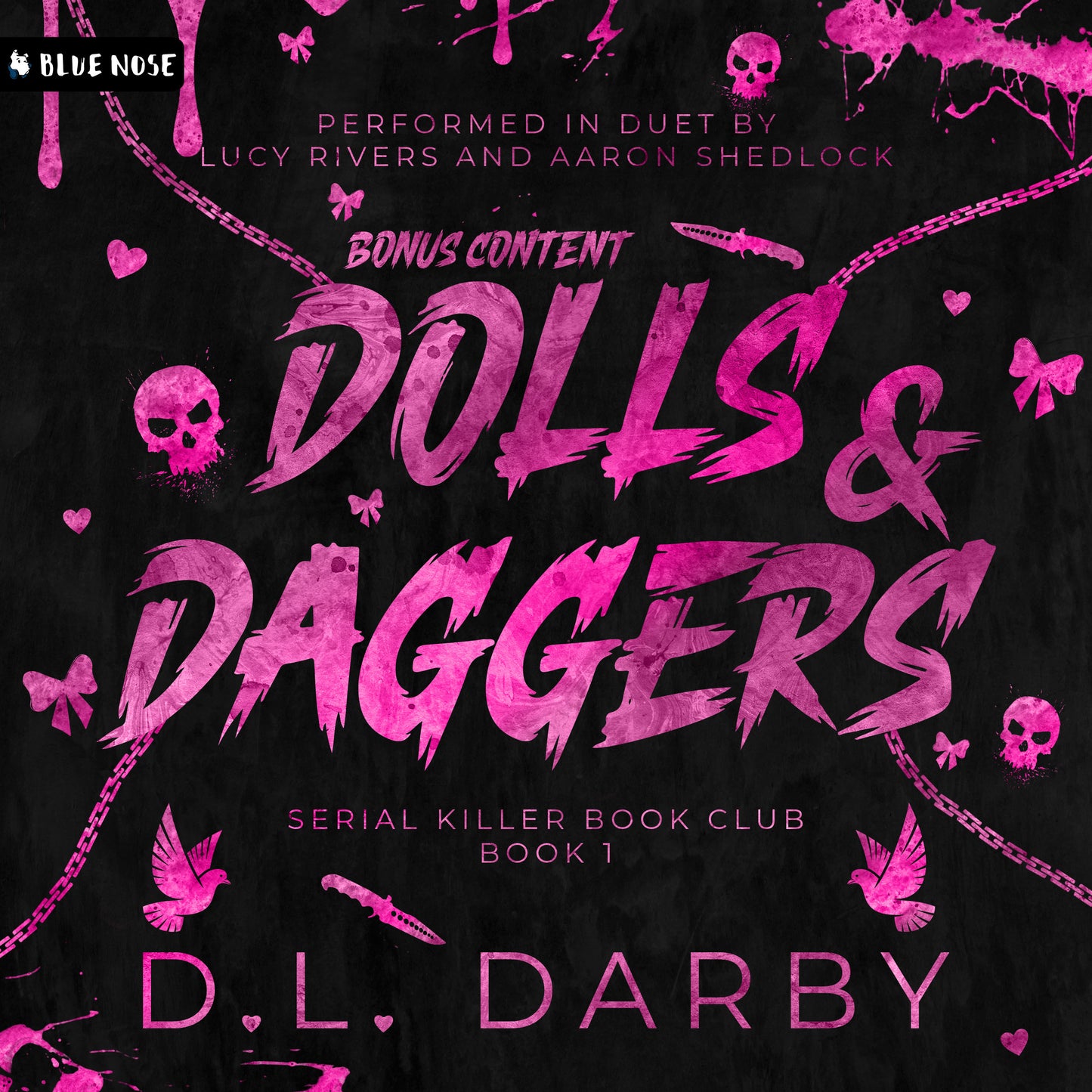Dolls & Daggers Bonus Chapter by DL Darby