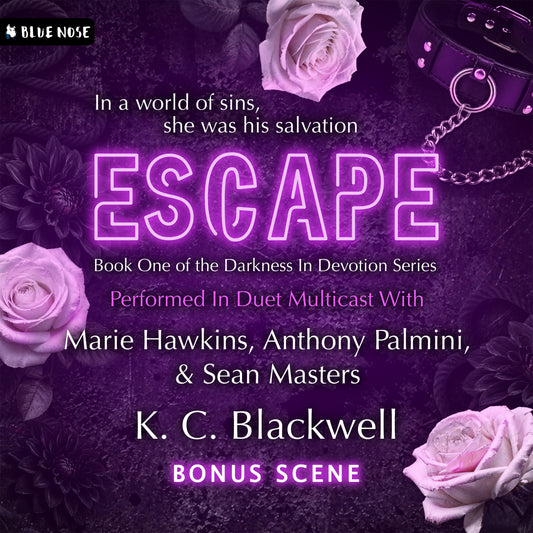 Escape Bonus Scene by K.C. Blackwell