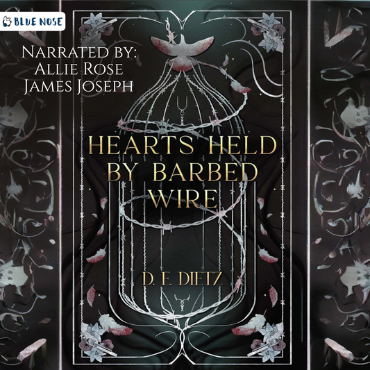 Audiobook cover for Hearts Held by Barbed Wire by D.E. Dietz. Performed by Allie Rose and James Joseph. Produced by Blue Nose AUDIO. Illustrated background of barbed wire cate with a bird on top and guns, flowers, and feathers.