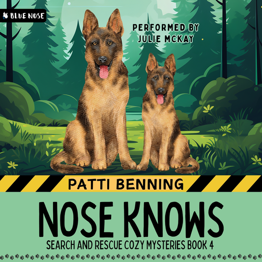 Nose Knows by Patti Benning