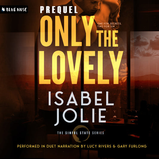 Only The Lovely Prequel by Isabel Jolie