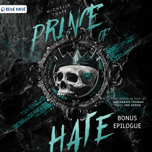 Prince of Hate Bonus Epilogue by Michelle Thate