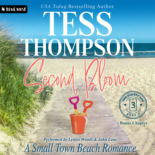 Second Bloom Bonus Chapter by Tess Thompson