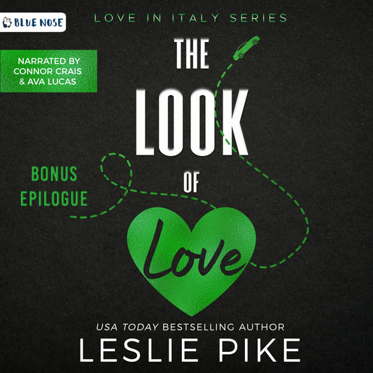The Look of Love Bonus Epilogue by Leslie Pike