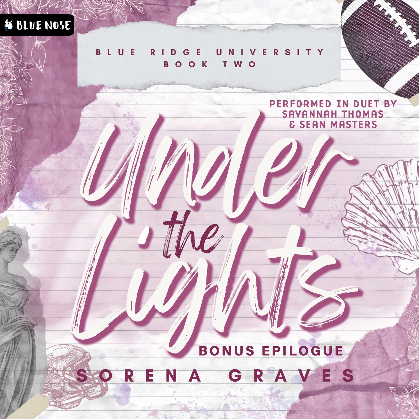 Under the Lights Bonus Epilogue by Sorena Graves