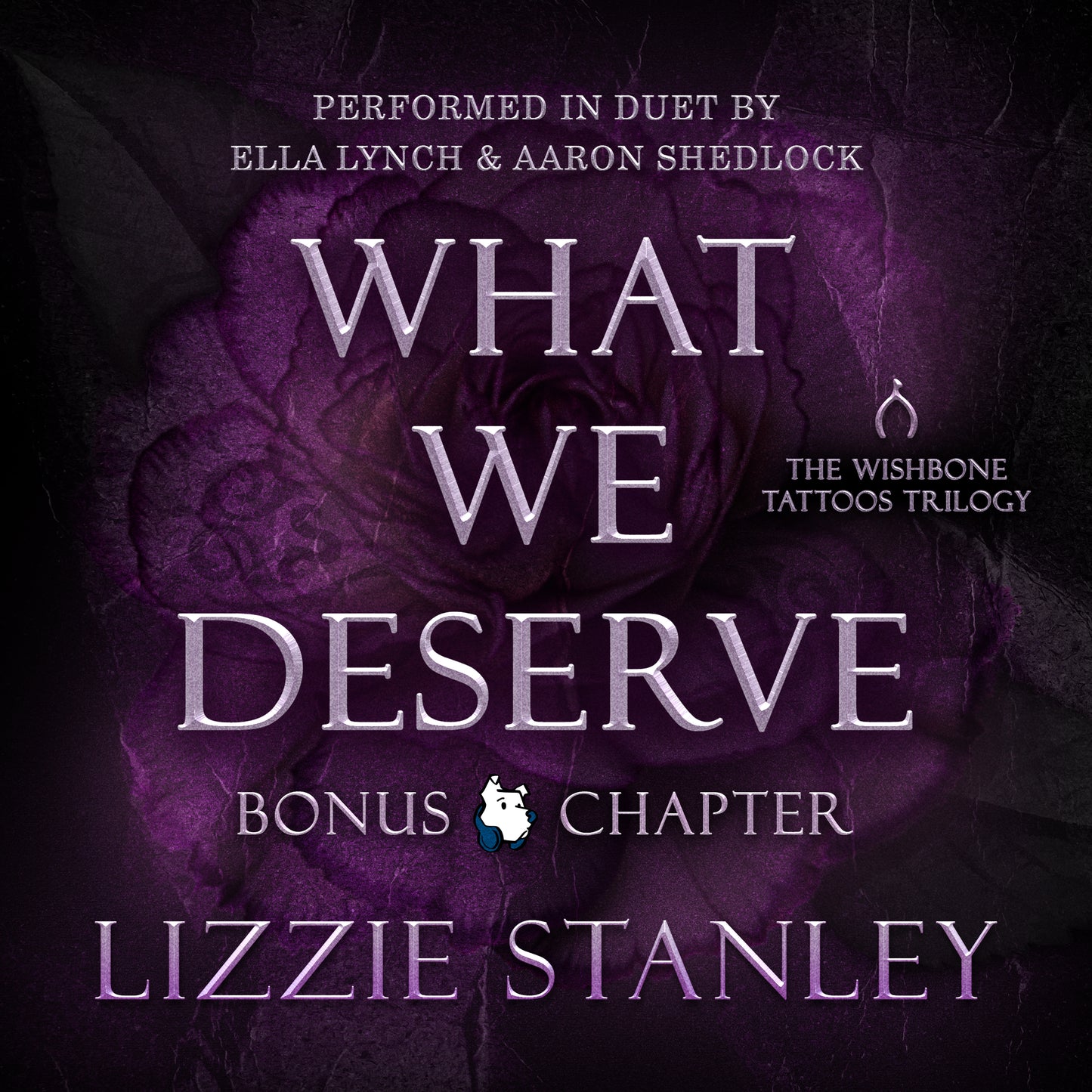 What We Deserve Bonus Chapter by Lizzie Stanley