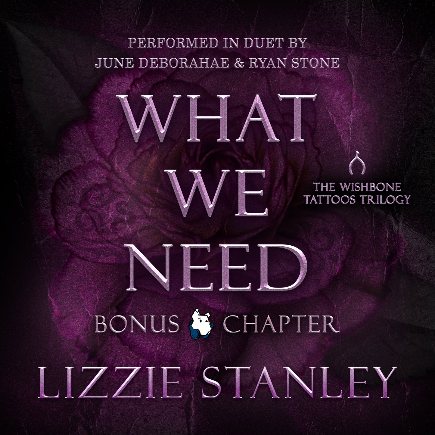 What We Need Bonus Chapter by Lizzie Stanley